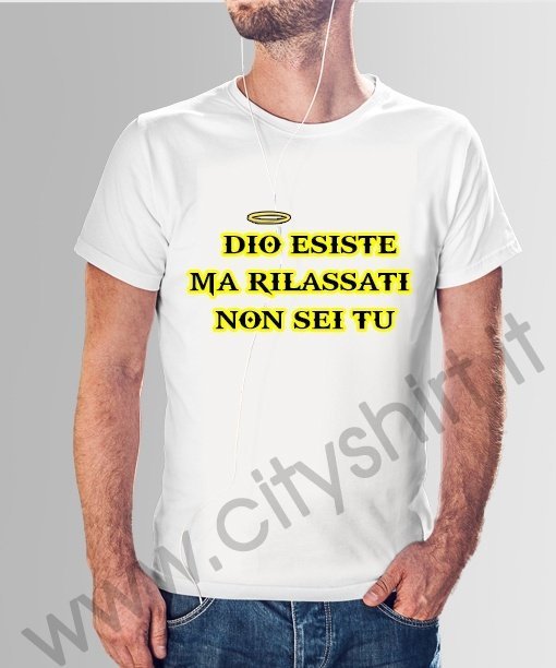 T-shirt Dio esiste ma non sei tu