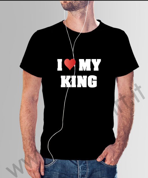 T-shirt I Love my King