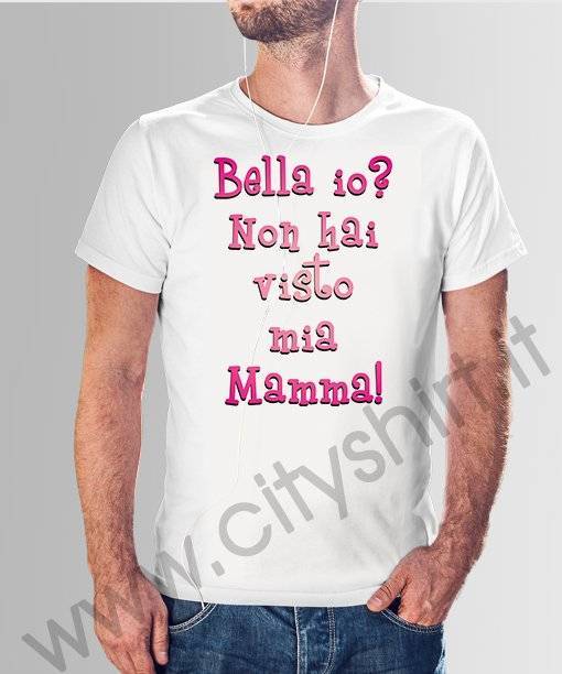 La T-shirt  Bella io.....