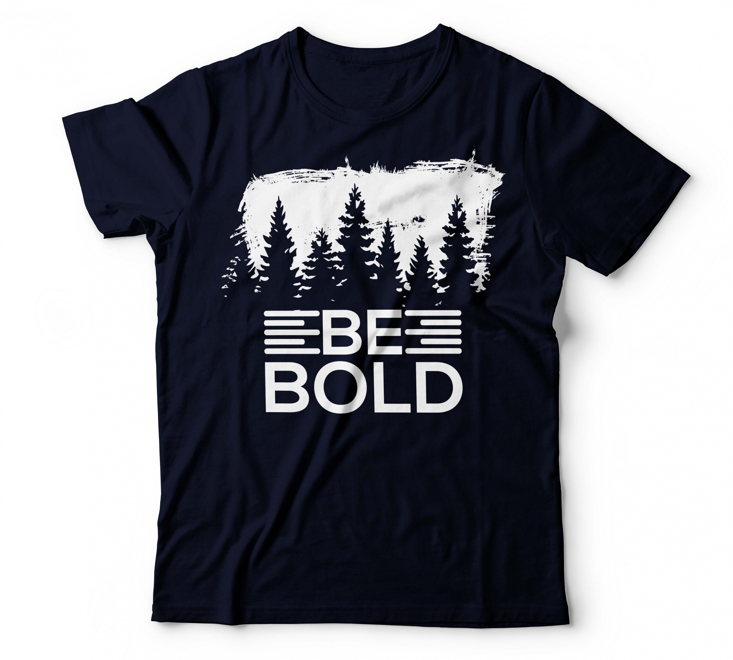 T-shirt Be Bold