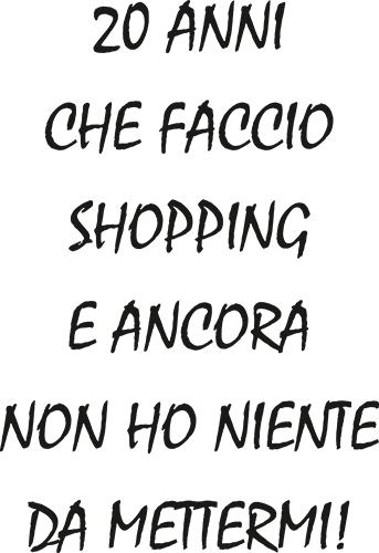 10 20 anni che faccio shopping
