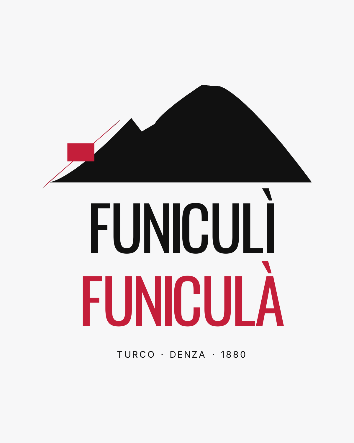 T-Shirt "FUNICULI FUNICULA" - 1880