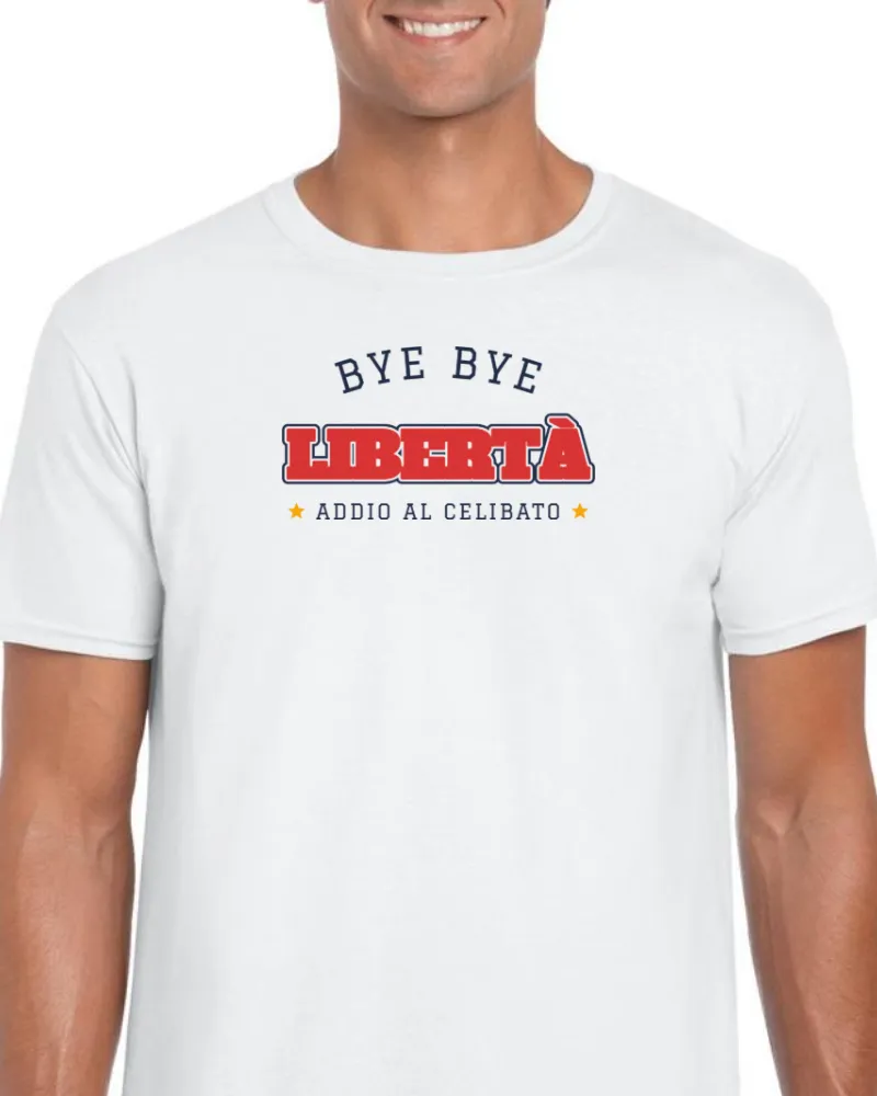 T-Shirt "BYE BYE LIBERTA"