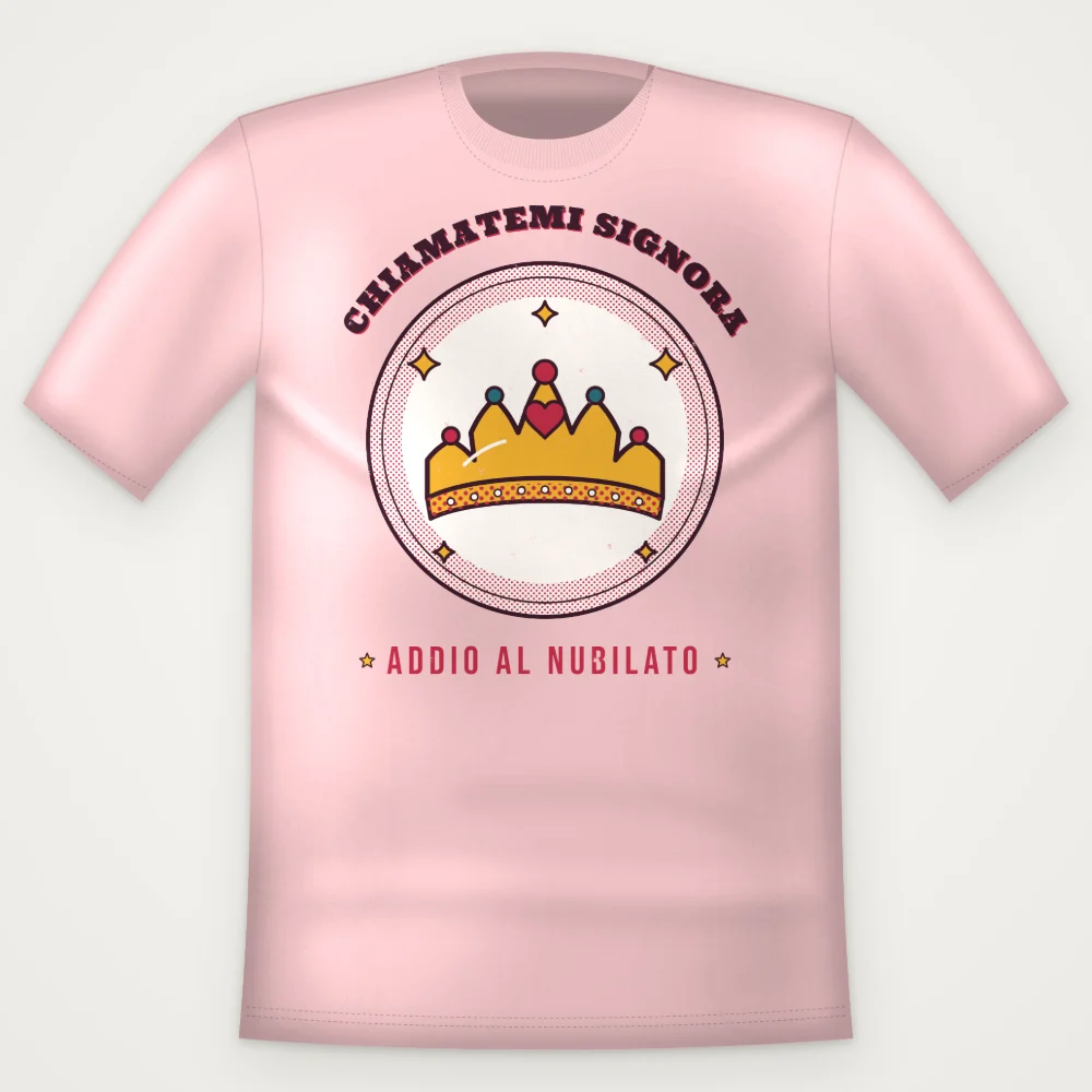 T-Shirt "CHIAMATEMI SIGNORA"