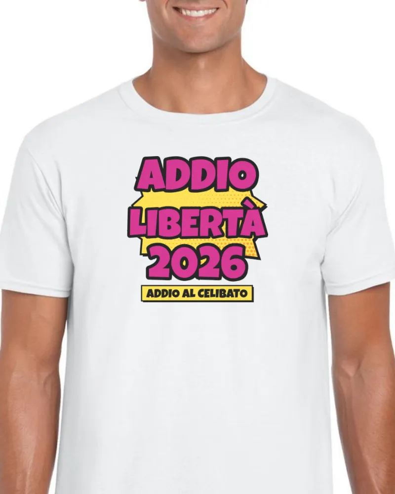 Maglietta Addio Libertà 2026 — Celibato