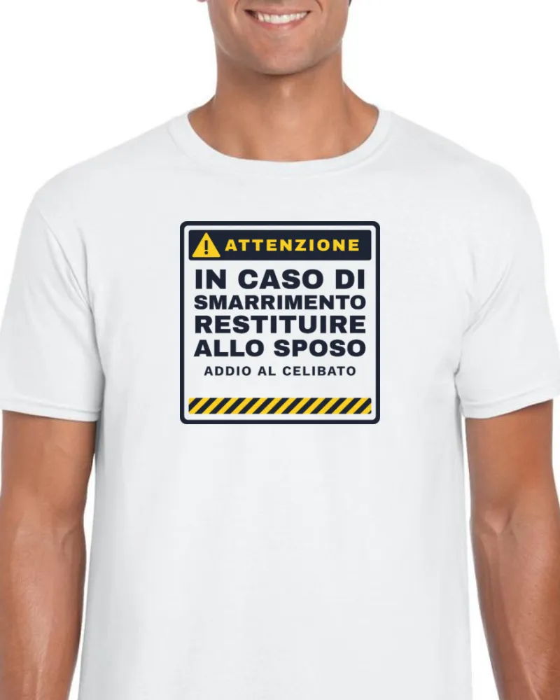 Maglietta In Caso di Smarrimento Restituire allo Sposo