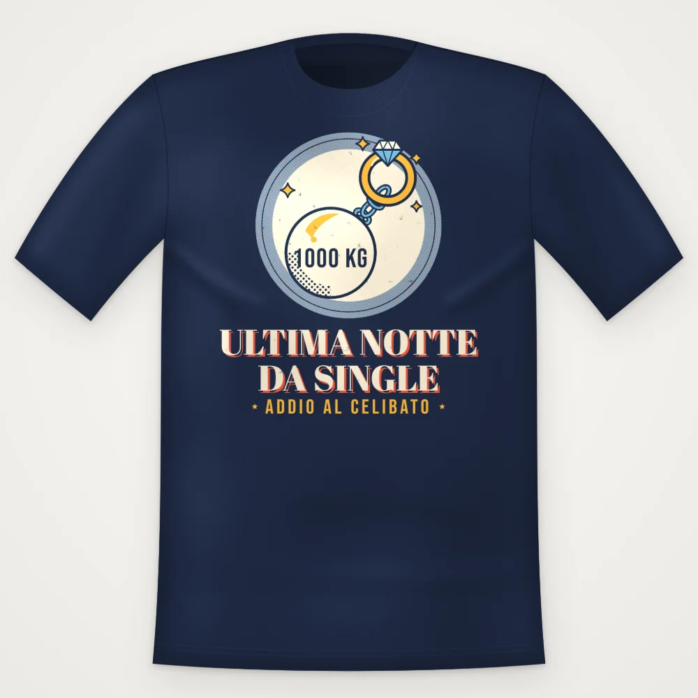 Maglietta Ultima Notte da Single — Addio al Celibato