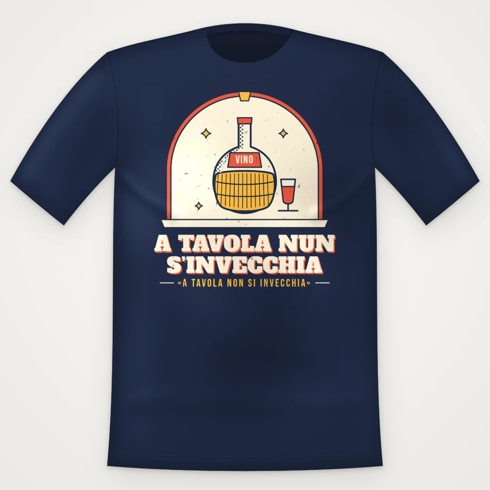 T-Shirt "A tavola nun s'invecchia"