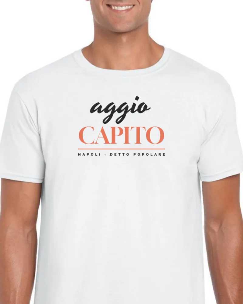 T-Shirt "Aggio capito"