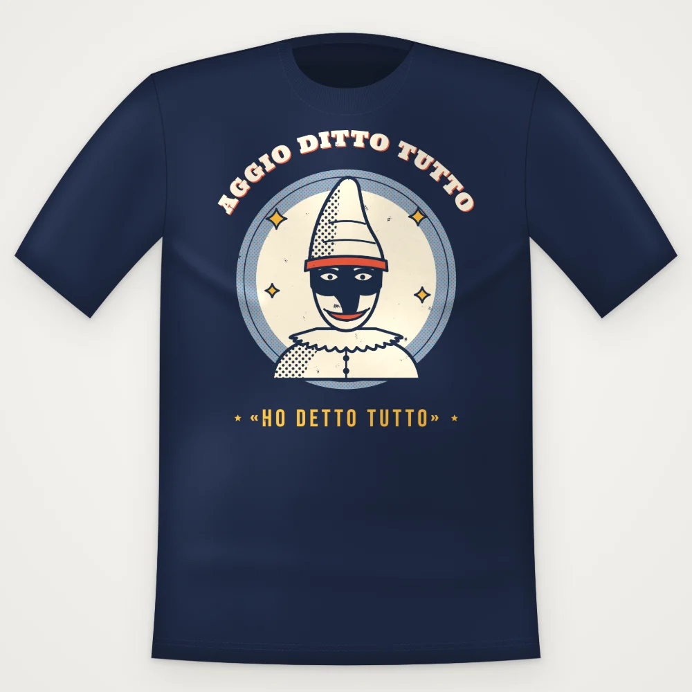 T-Shirt "Aggio ditto tutto"