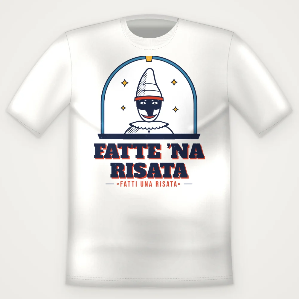 T-Shirt "Fatte 'na risata"