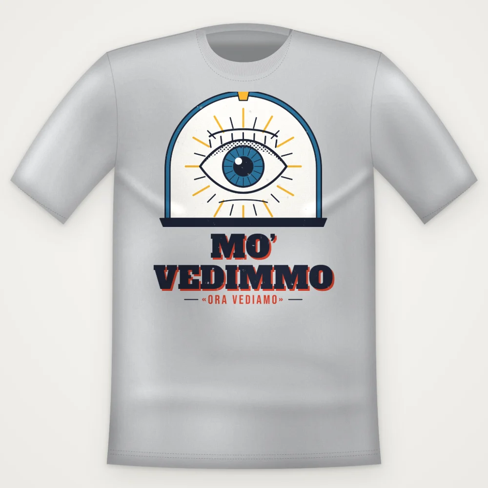 T-Shirt "Mo' vedimmo"