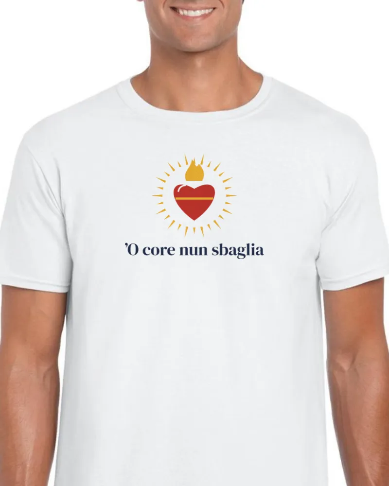 T-Shirt "'O core nun sbaglia"
