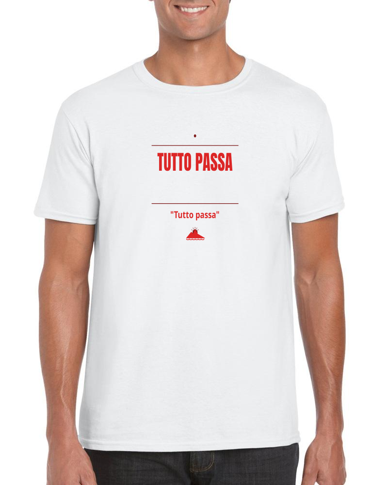 T-Shirt "Tutto passa"