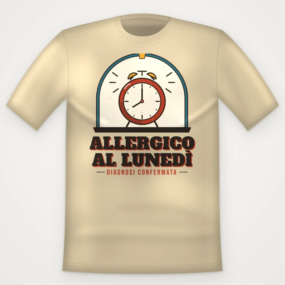 T-Shirt "ALLERGICO AL LUNEDI"