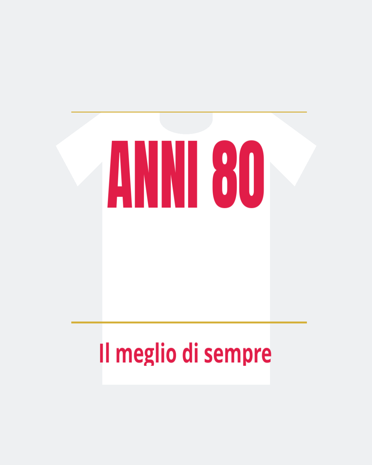 T-Shirt "ANNI 80"
