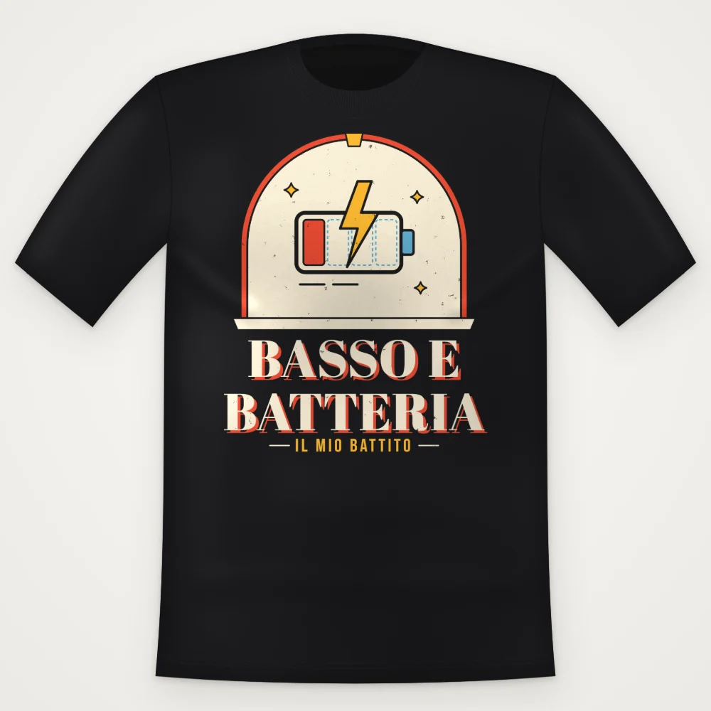 T-Shirt "BASSO E BATTERIA"