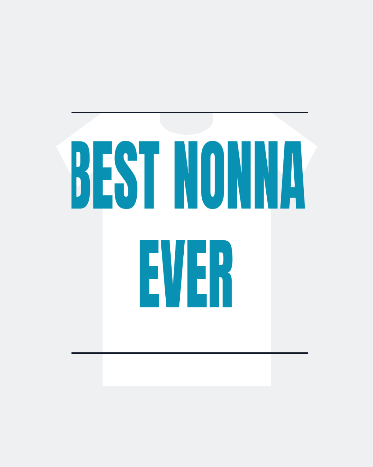 T-Shirt "BEST NONNA EVER"