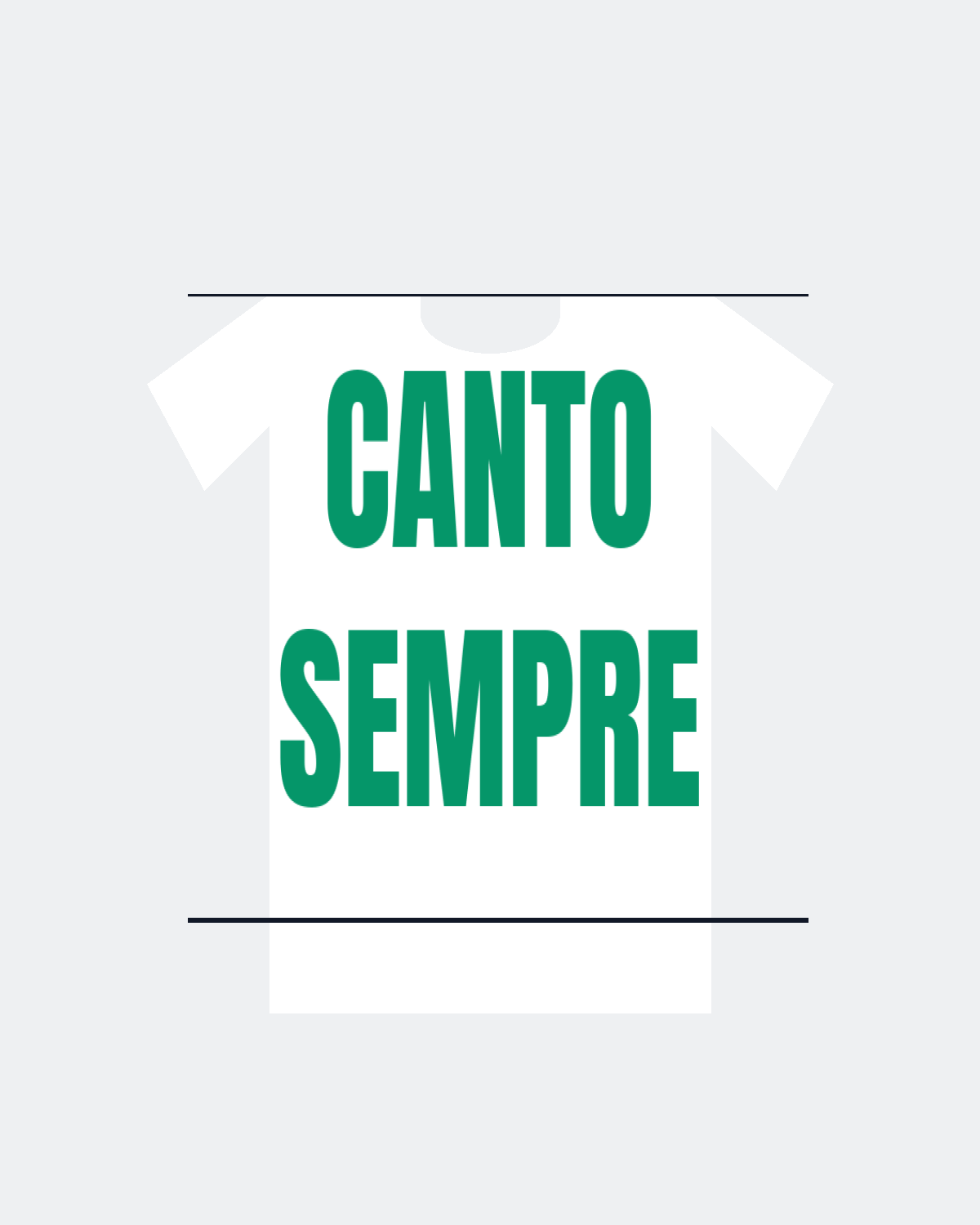 T-Shirt "CANTO SEMPRE"
