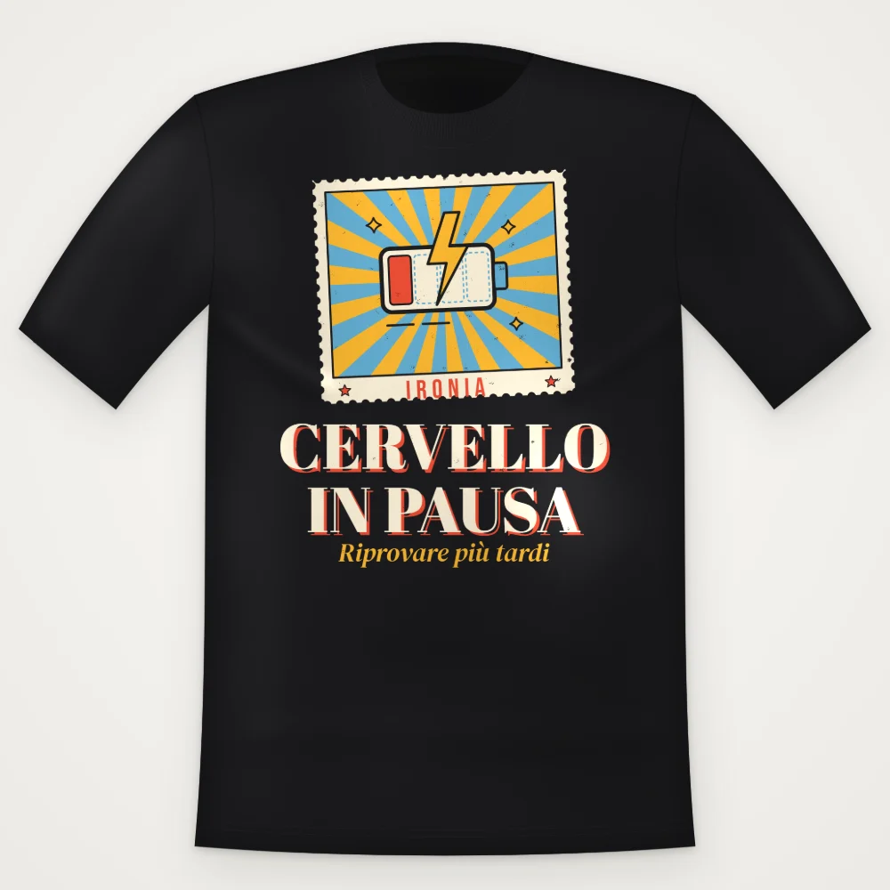 T-Shirt "CERVELLO IN PAUSA"