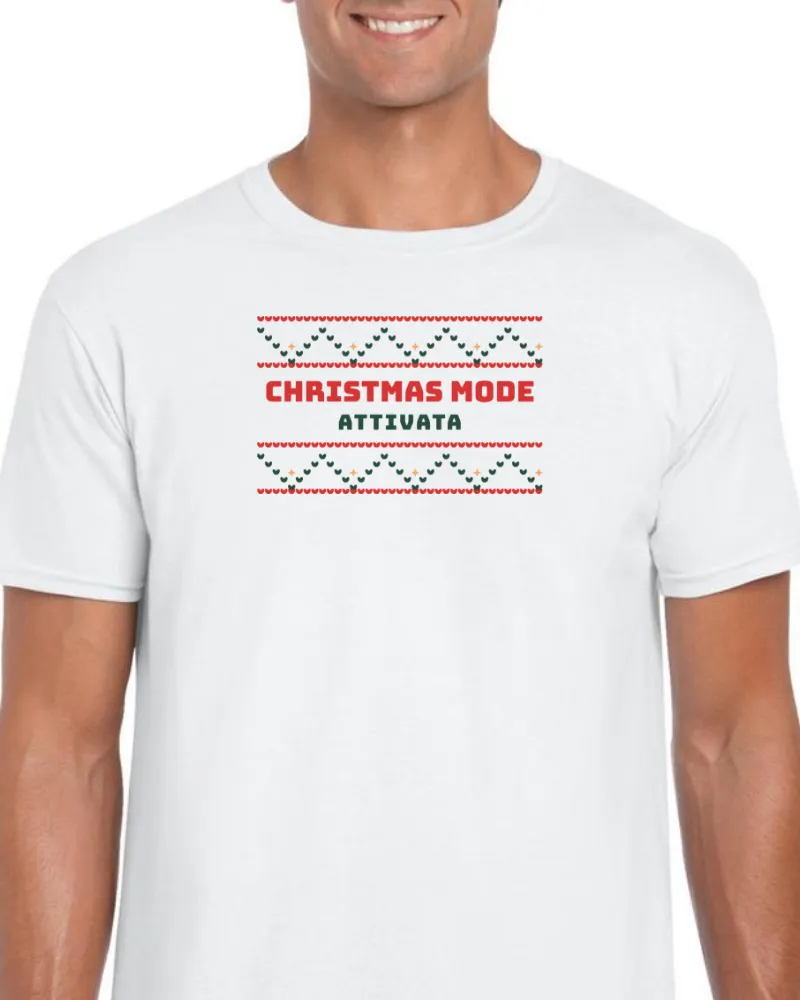 T-Shirt "CHRISTMAS MODE"