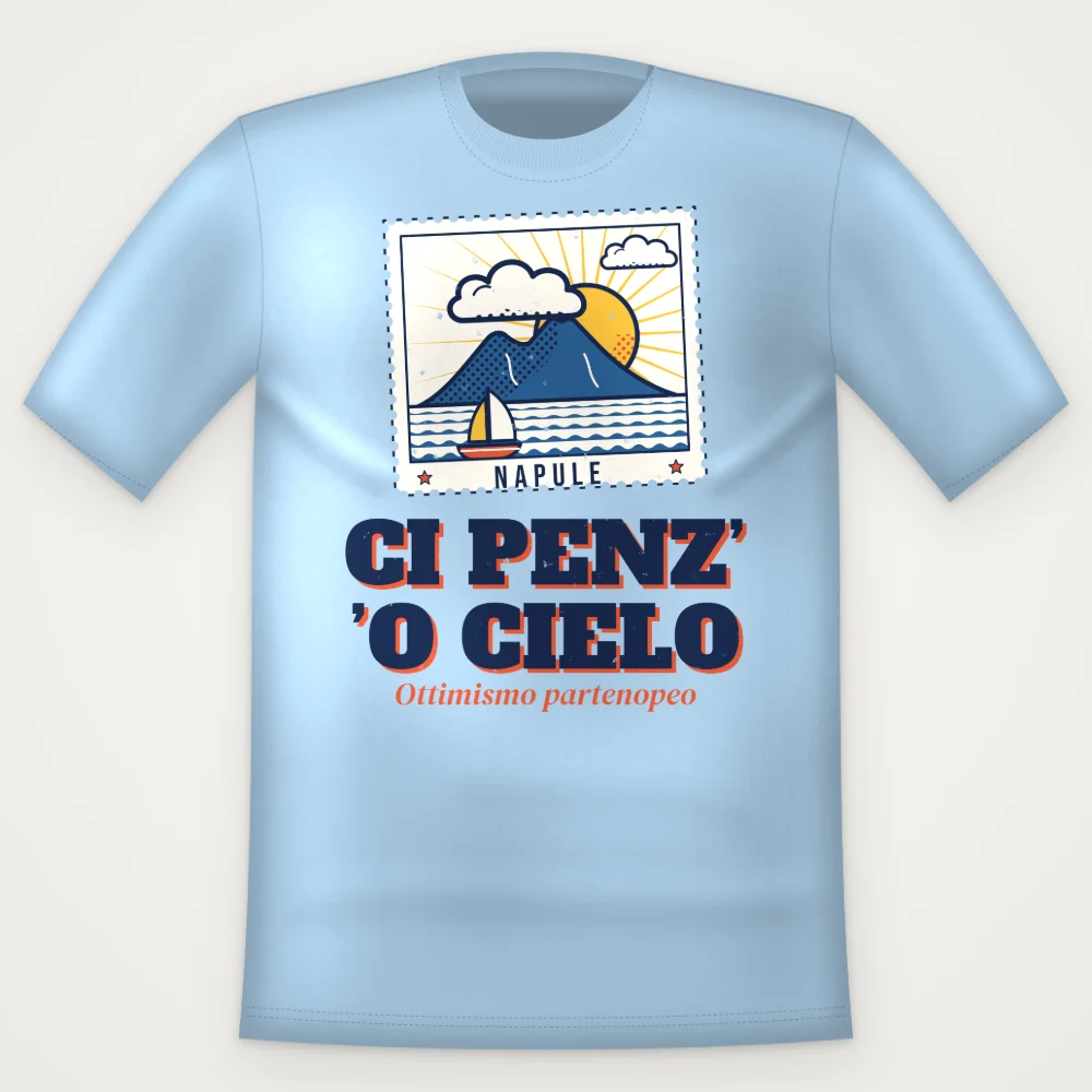 T-Shirt "CI PENZ' 'O CIELO"