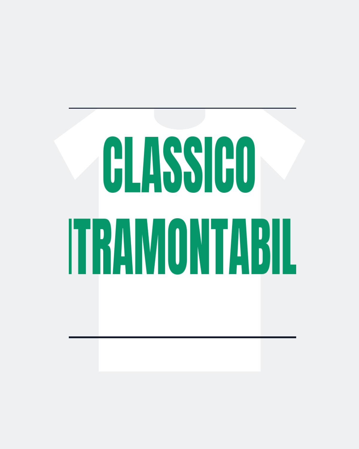 T-Shirt "CLASSICO INTRAMONTABILE"