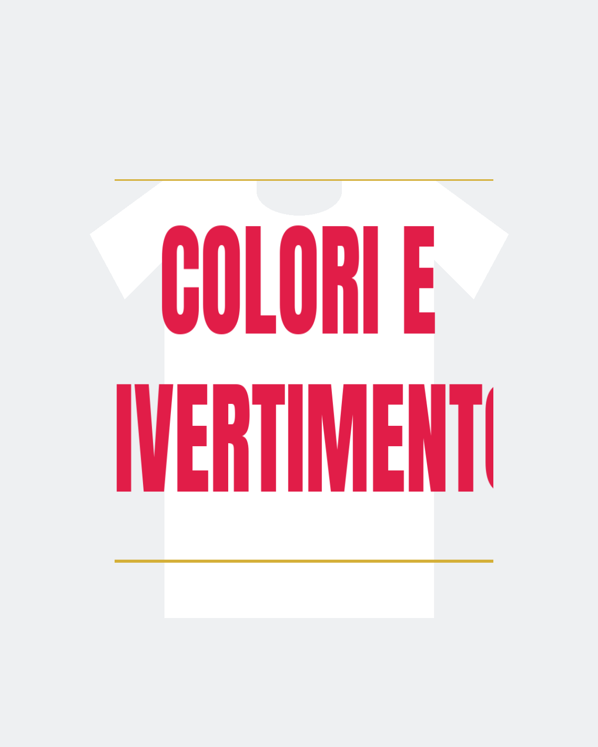 T-Shirt "COLORI E DIVERTIMENTO"