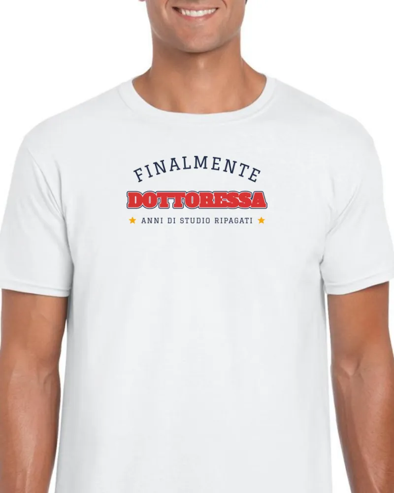 T-Shirt "FINALMENTE DOTTORESSA"