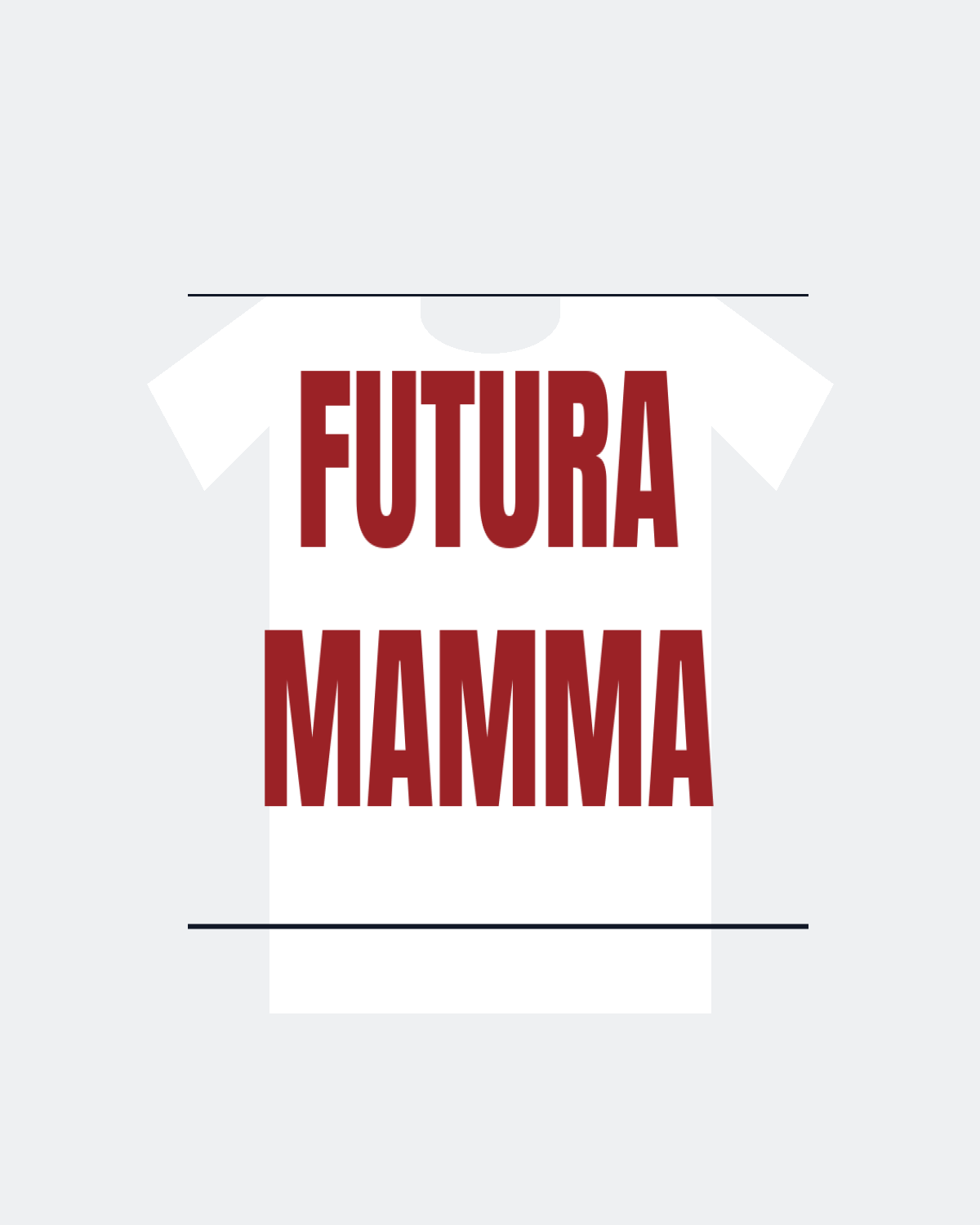 T-Shirt "FUTURA MAMMA"