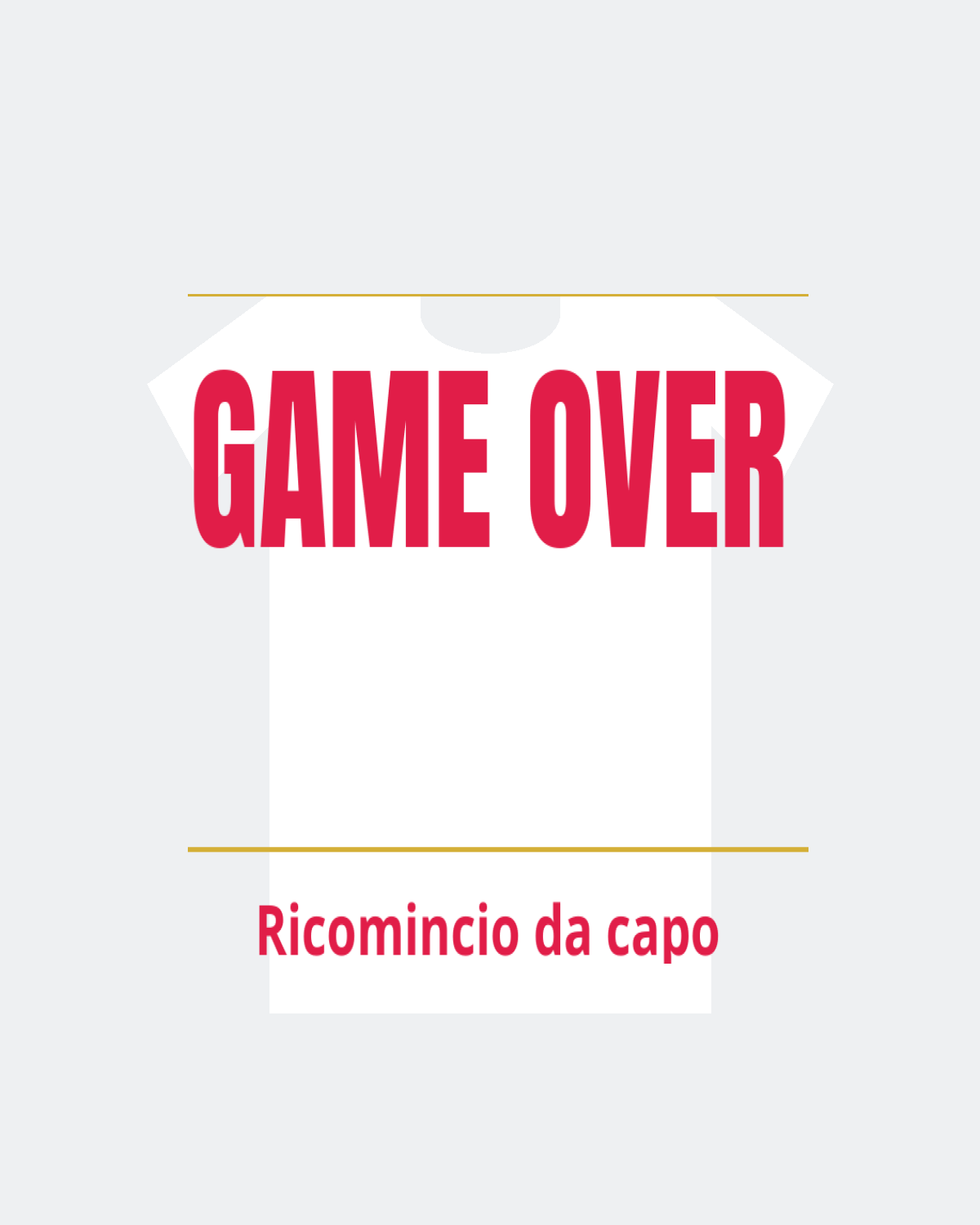T-Shirt "GAME OVER"