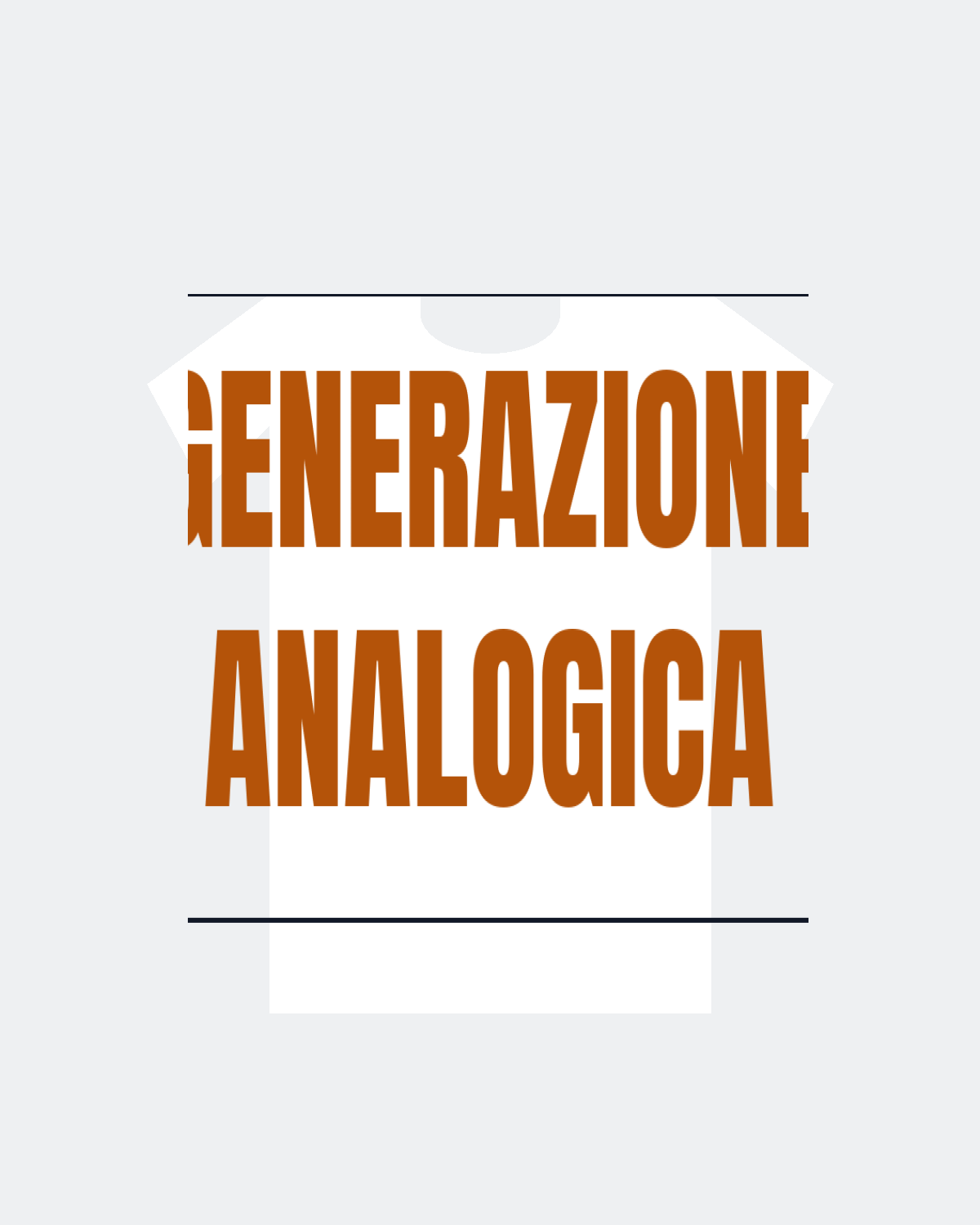 T-Shirt "GENERAZIONE ANALOGICA"