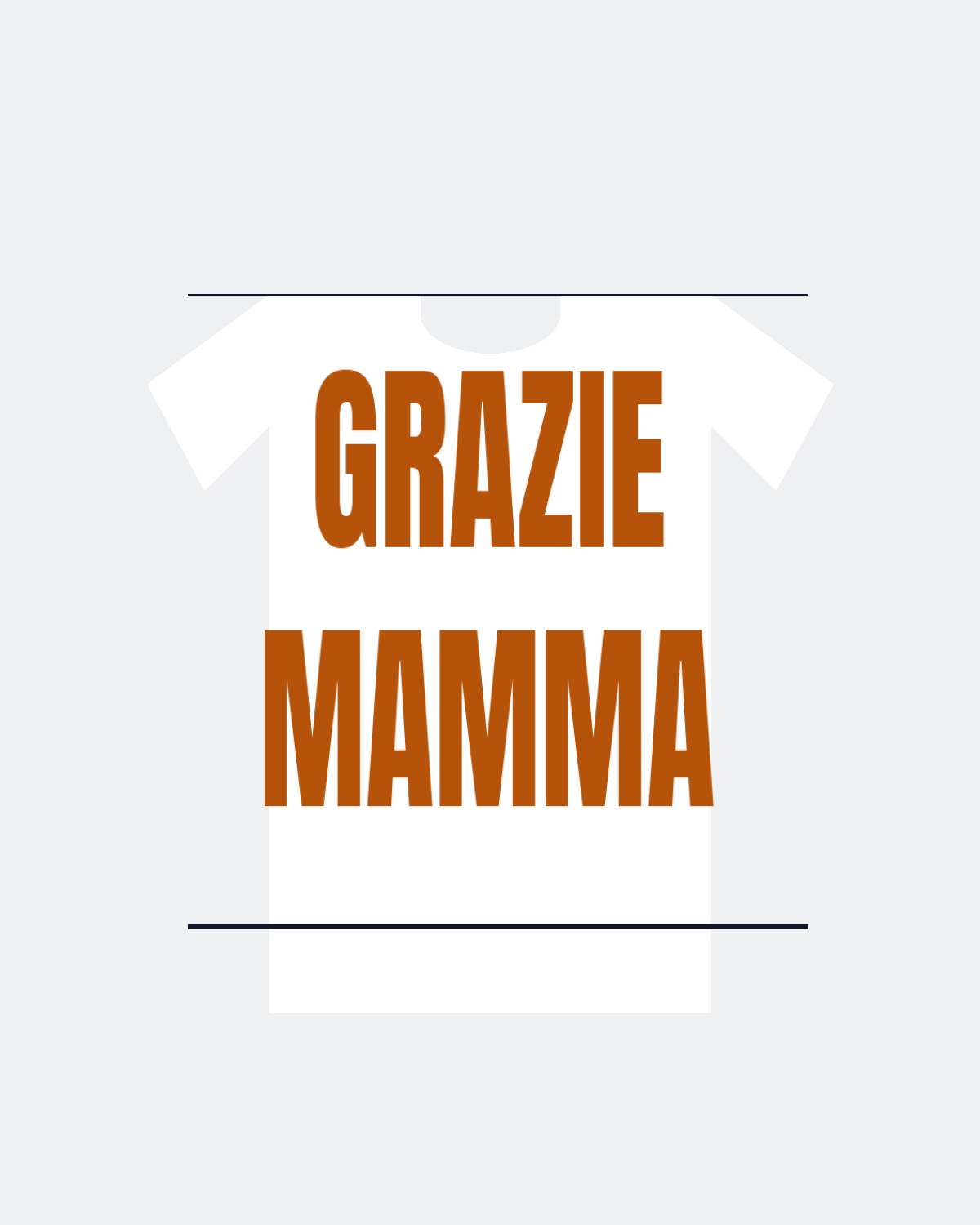 T-Shirt "GRAZIE MAMMA"