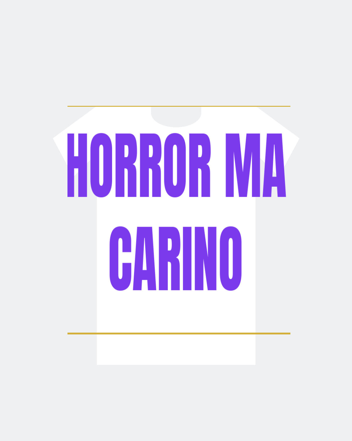 T-Shirt "HORROR MA CARINO"