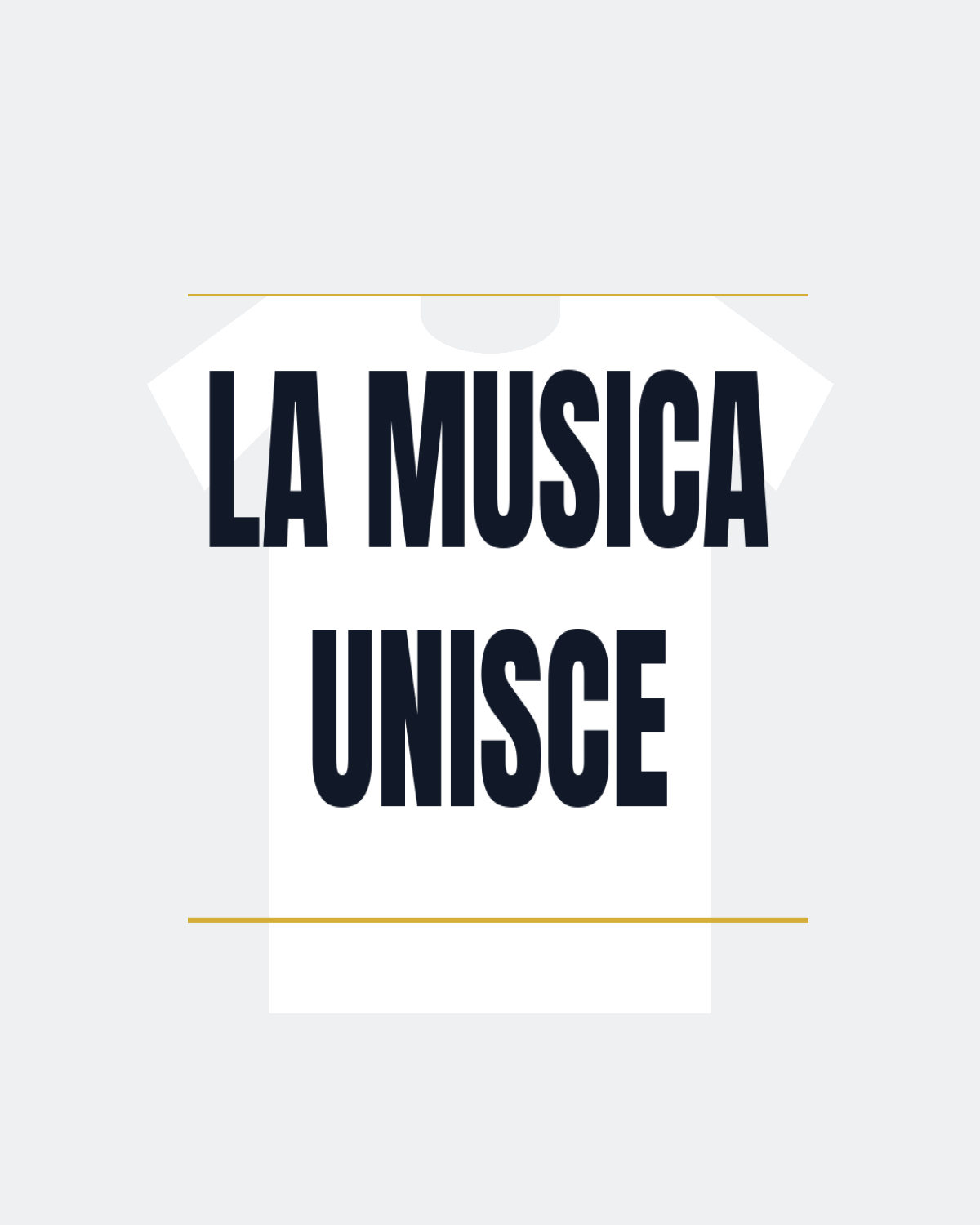 T-Shirt "LA MUSICA UNISCE"