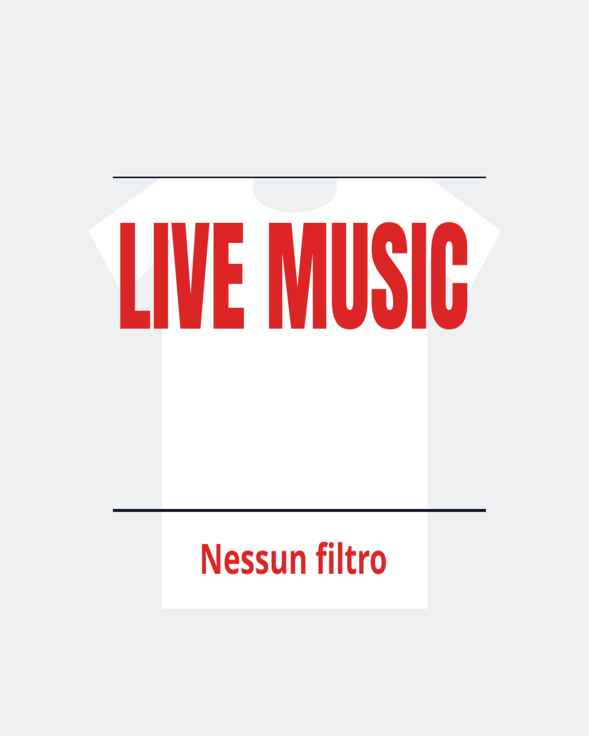 T-Shirt "LIVE MUSIC"