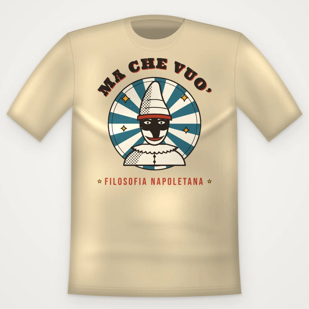 T-Shirt "MA CHE VUO'"