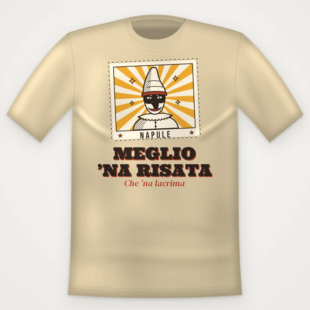 T-Shirt "MEGLIO 'NA RISATA"