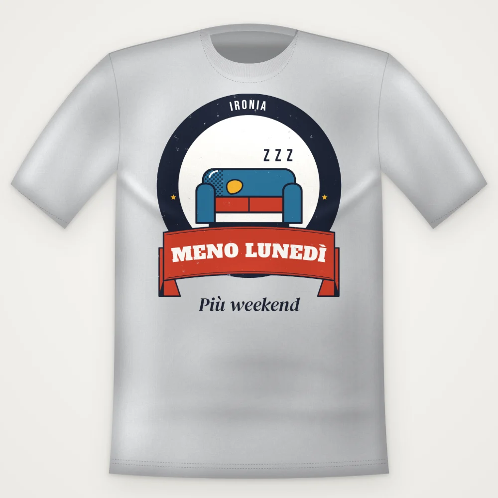 T-Shirt "MENO LUNEDI"