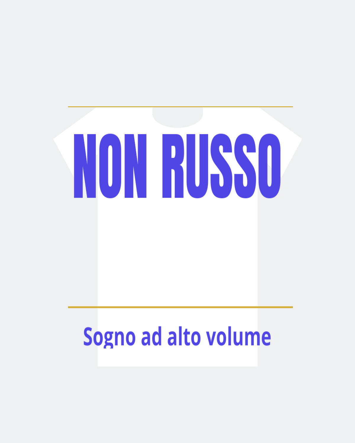 T-Shirt "NON RUSSO"