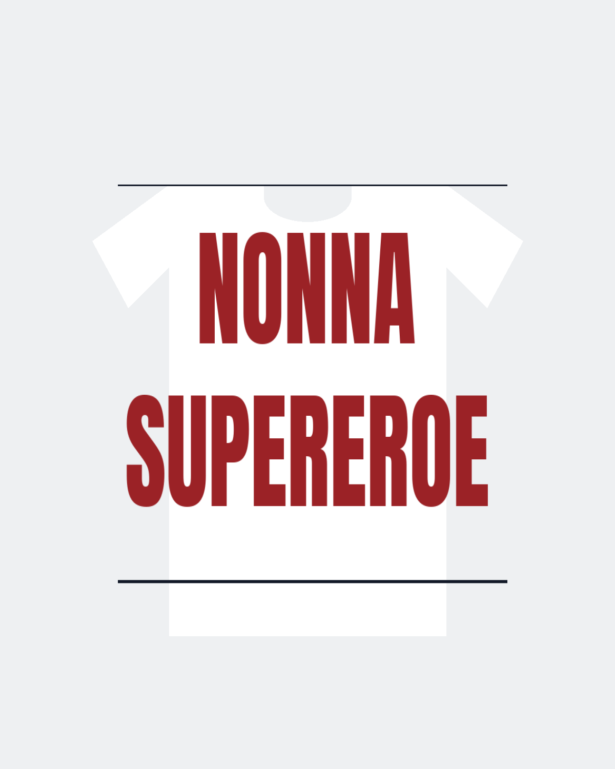 T-Shirt "NONNA SUPEREROE"