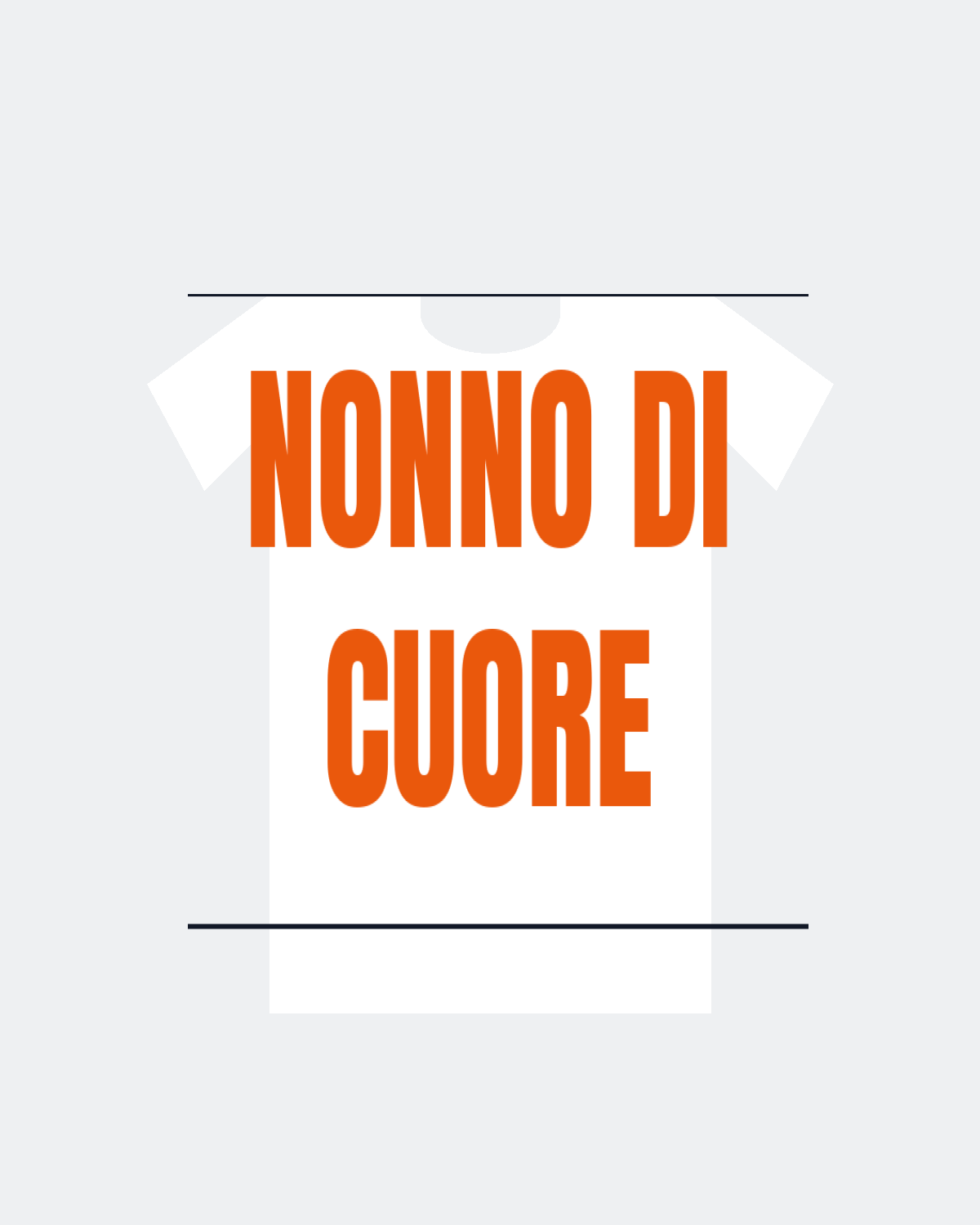 T-Shirt "NONNO DI CUORE"