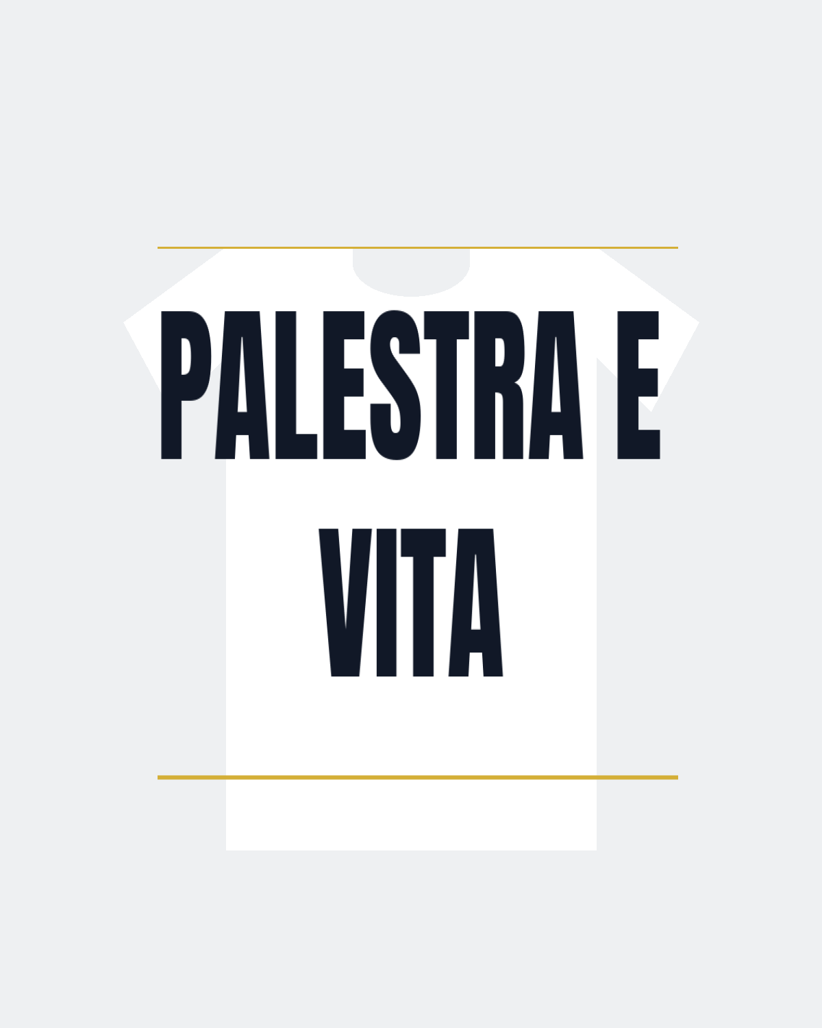 T-Shirt "PALESTRA E VITA"