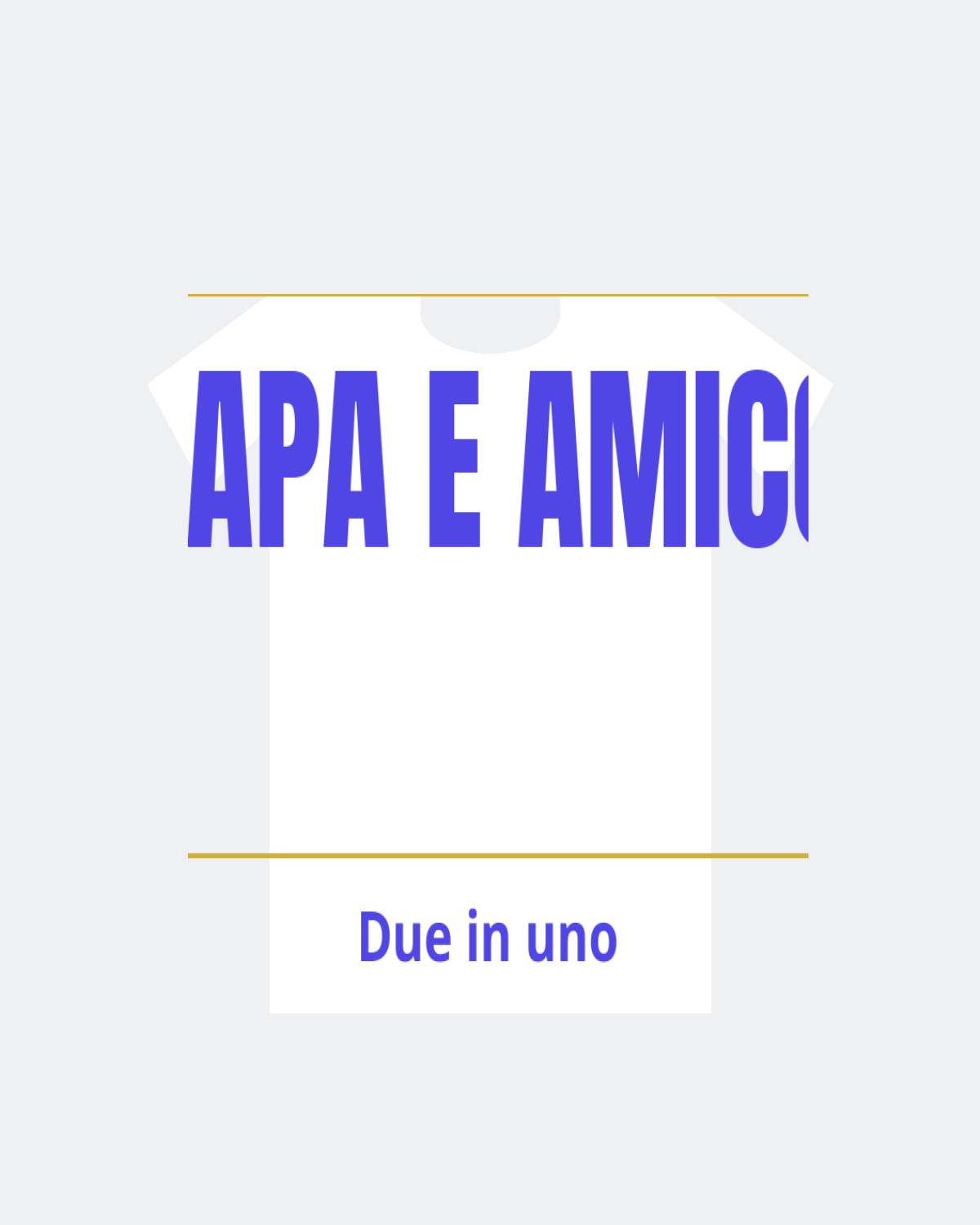 T-Shirt "PAPA E AMICO"