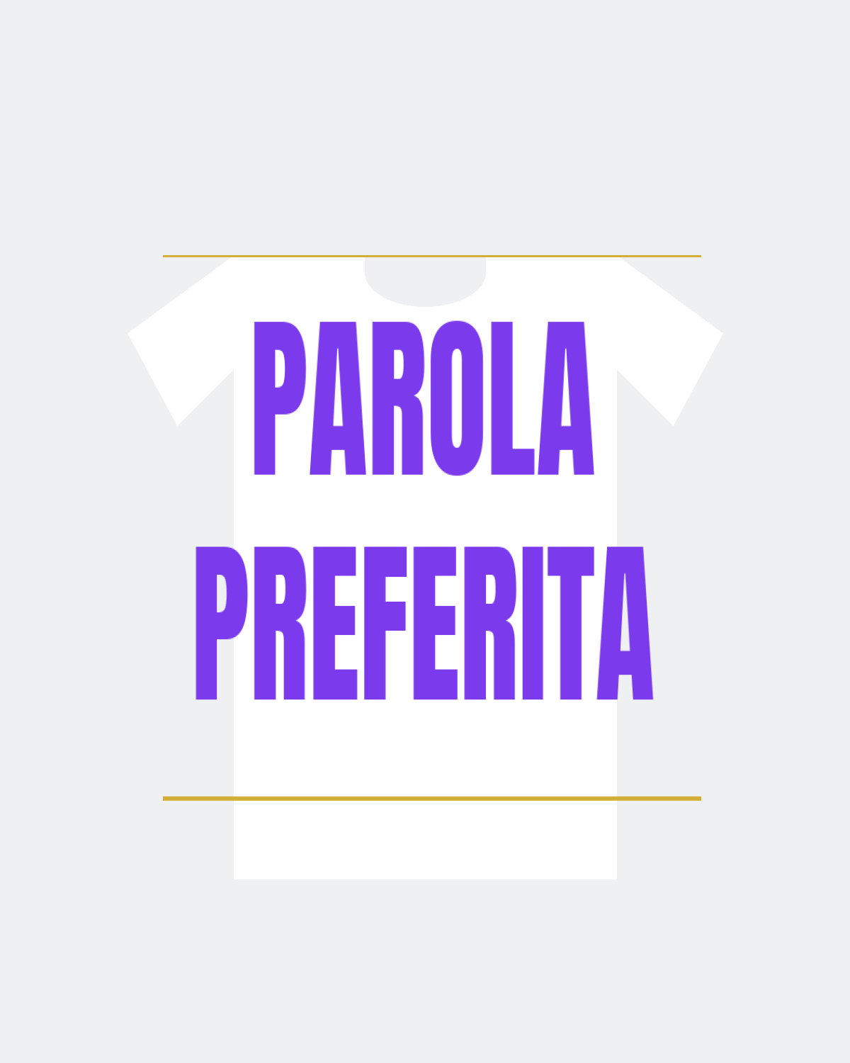 T-Shirt "PAROLA PREFERITA"