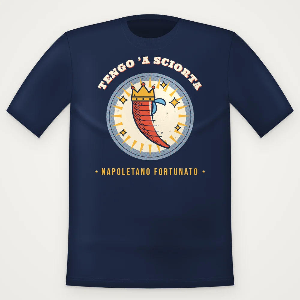 T-Shirt "TENGO 'A SCIORTA"