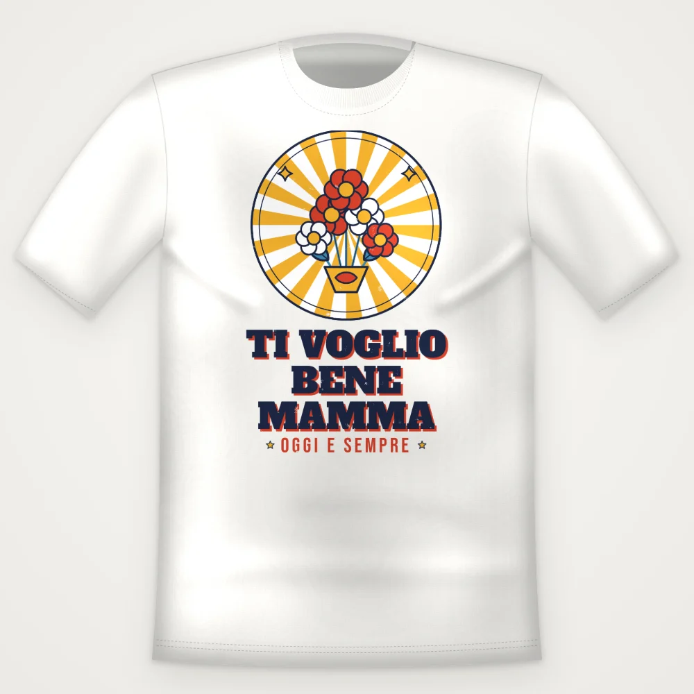 T-Shirt "TI VOGLIO BENE MAMMA"