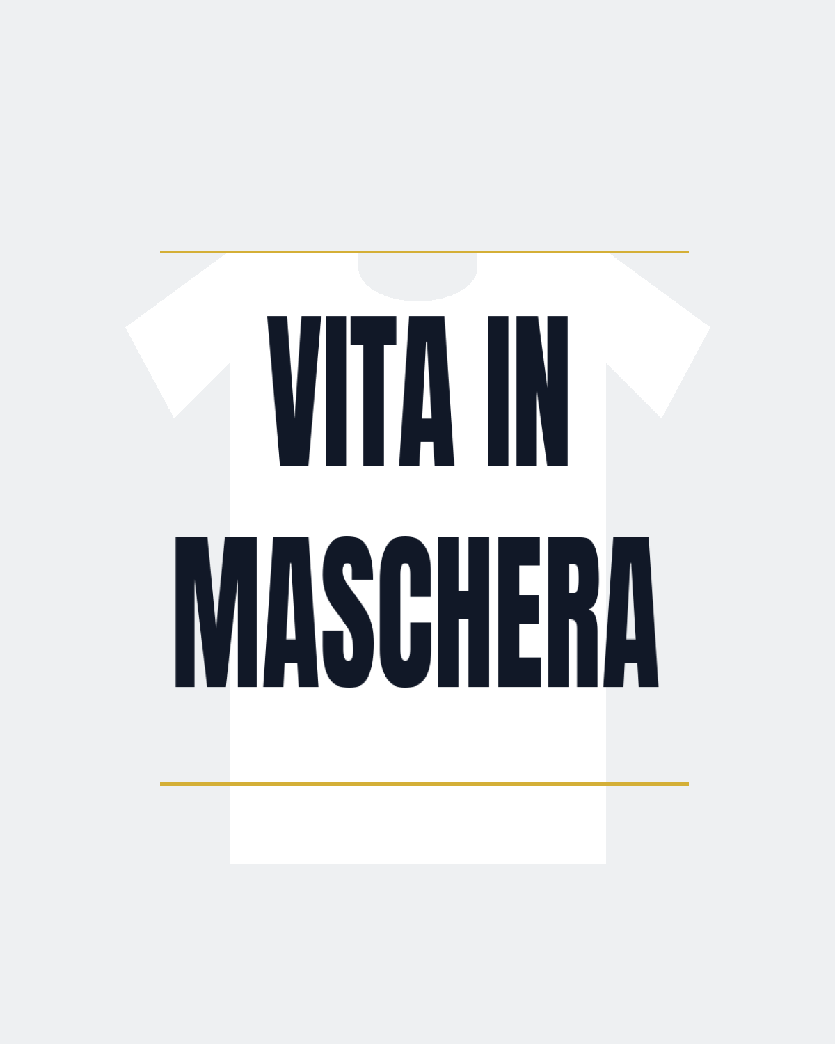 T-Shirt "VITA IN MASCHERA"
